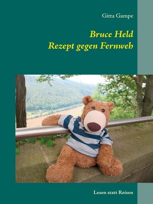 cover image of Bruce Held Rezept gegen Fernweh